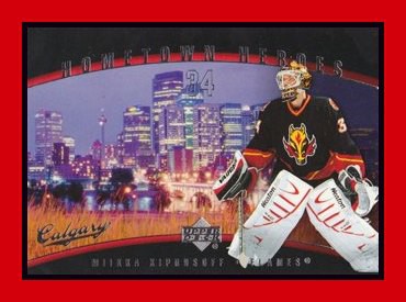 2006-07 Upper Deck 1 #HH32 Miikka KIPRUSOFF Hometown Heroes