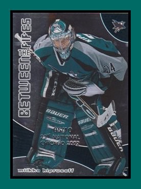 2001-02 Between The Pipes #20 Miikka KIPRUSOFF 05/10 Chicago National