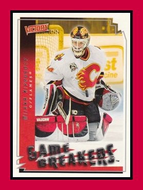 2006-07 Victory #GB6 Miikka KIPRUSOFF Game Breakers