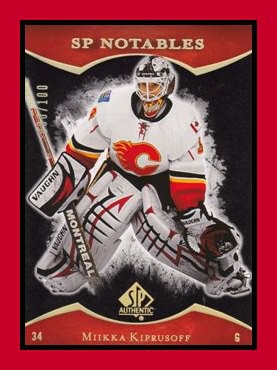 2007-08 SP Authentic #151 Miikka KIPRUSOFF 080/100 SP Notables Limited